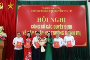 Trường Chính trị Nguyễn Văn Cừ tỉnh Bắc Ninh công bố các quyết định về công tác cán bộ